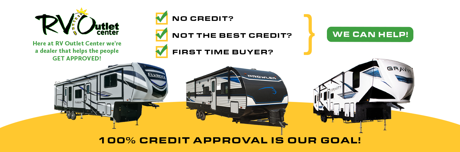 100% Credit Approval With RV Outlet Center